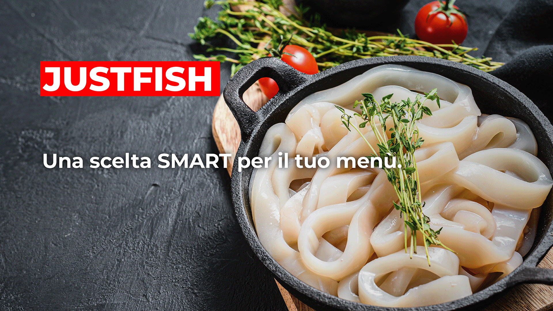 MARR: JUSTFISH, una scelta SMART per il tuo menù