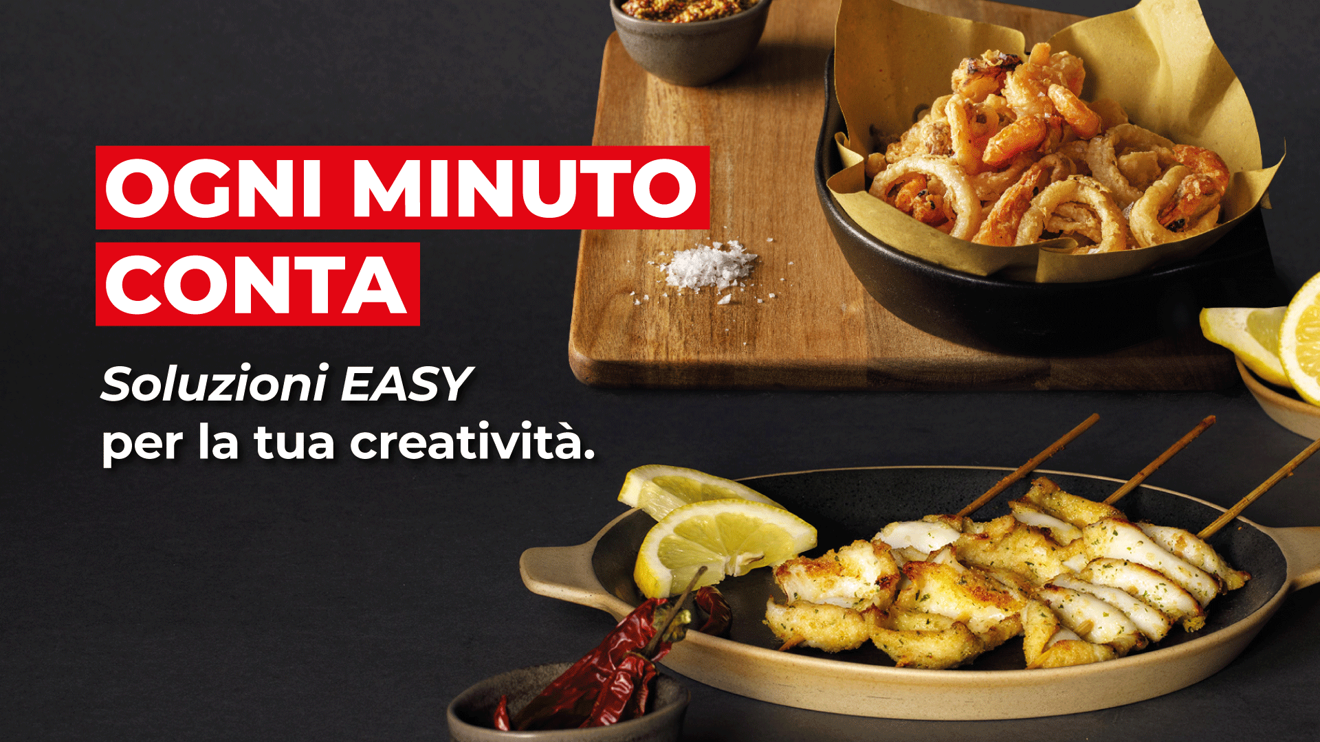 EASY MENU, spiedini e misto per fritto